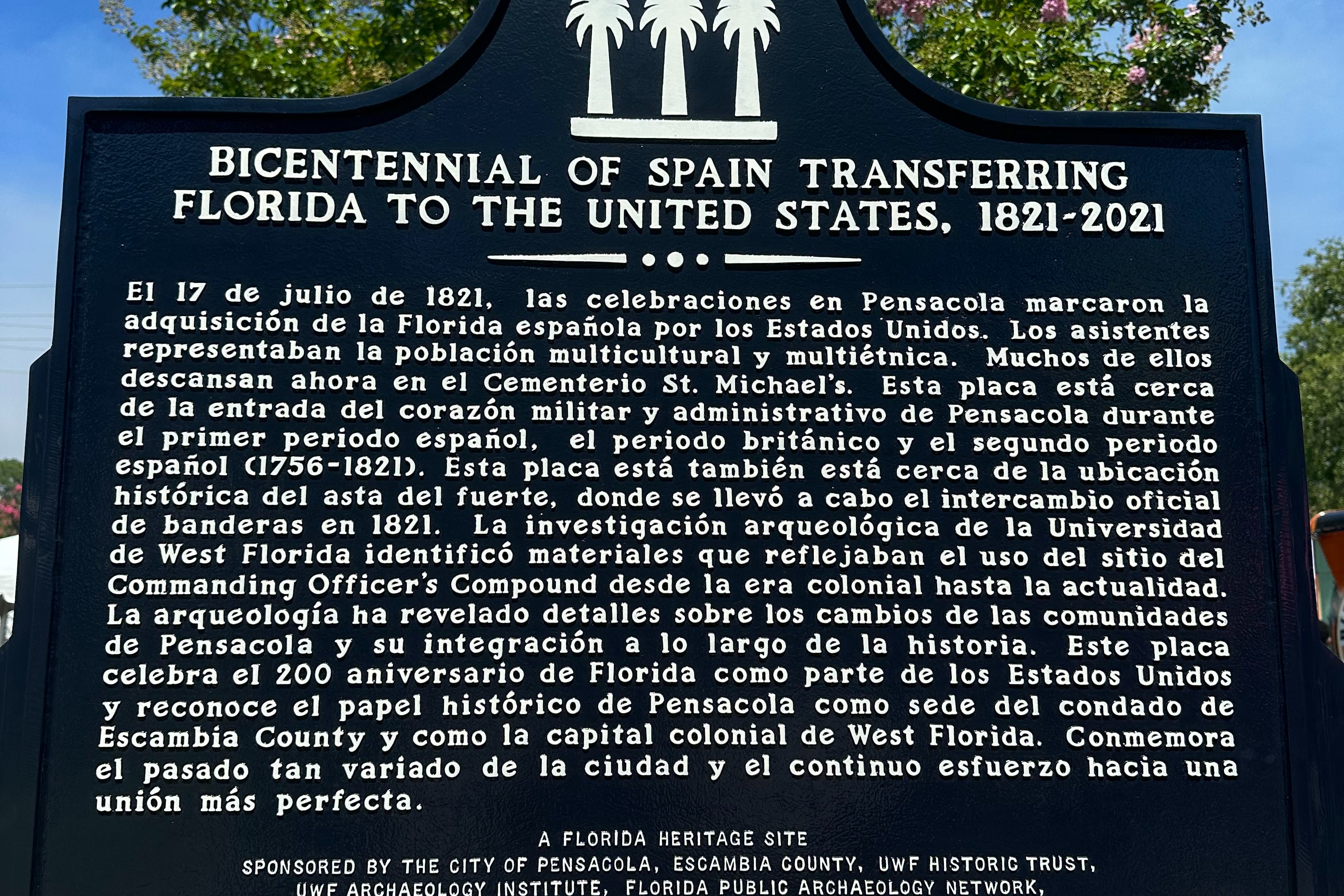A historical marker along the walkable history path in Pensacola, titled, "bicentennial of Spain transferring Florida to the United States, 1821-2021."
